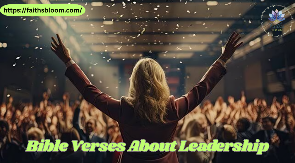 Bible Verses About Leadership