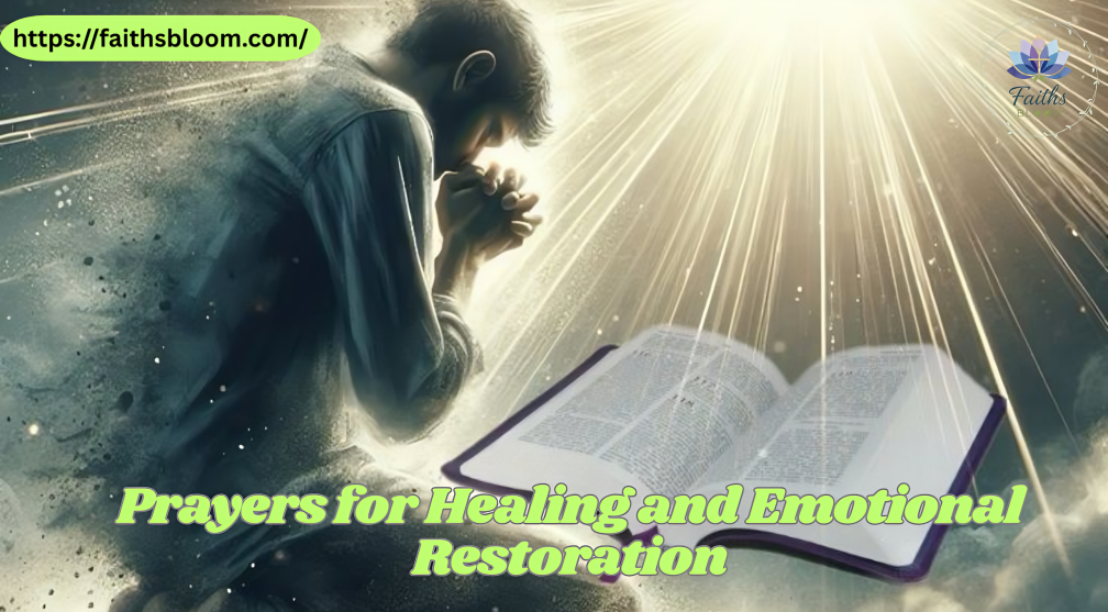 Prayers for Healing and Emotional Restoration