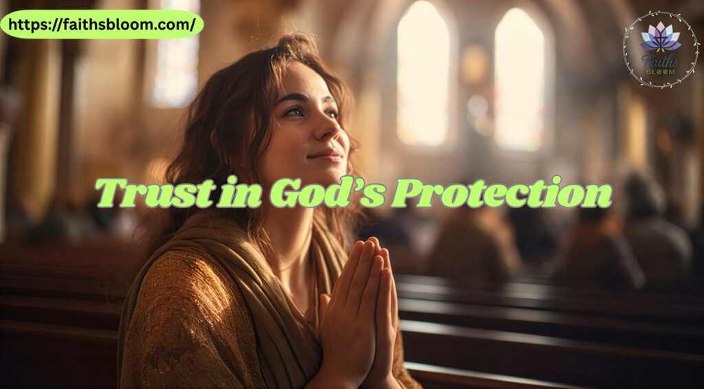 Trust in God’s Protection