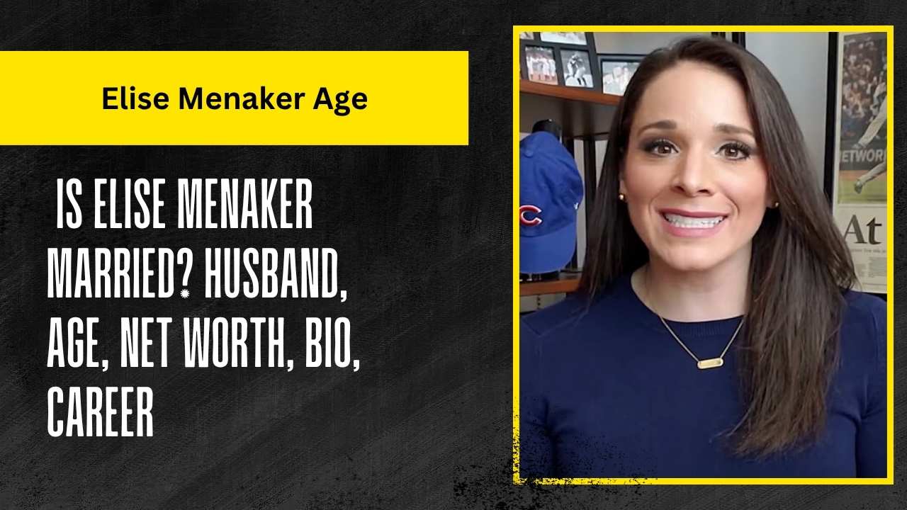 elise menaker age